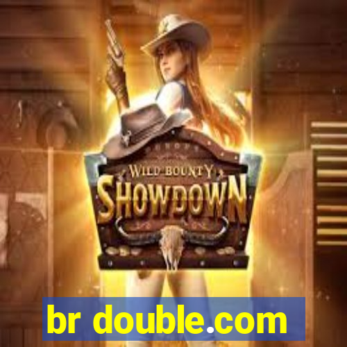 br double.com